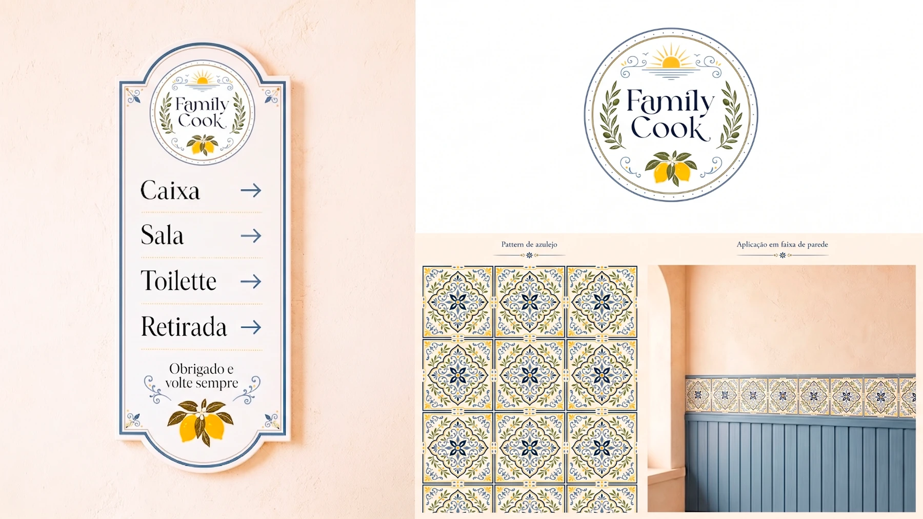 Aplicação ambiental da identidade Family Cook em placa de sinalização e faixa de azulejos mediterrâneos.